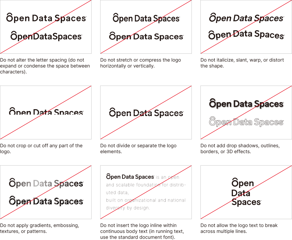 Examples of incorrect logo usage. The logo must not be stretched, compressed, rotated, split, cropped, decorated with effects, altered with gradients, or broken across multiple lines.