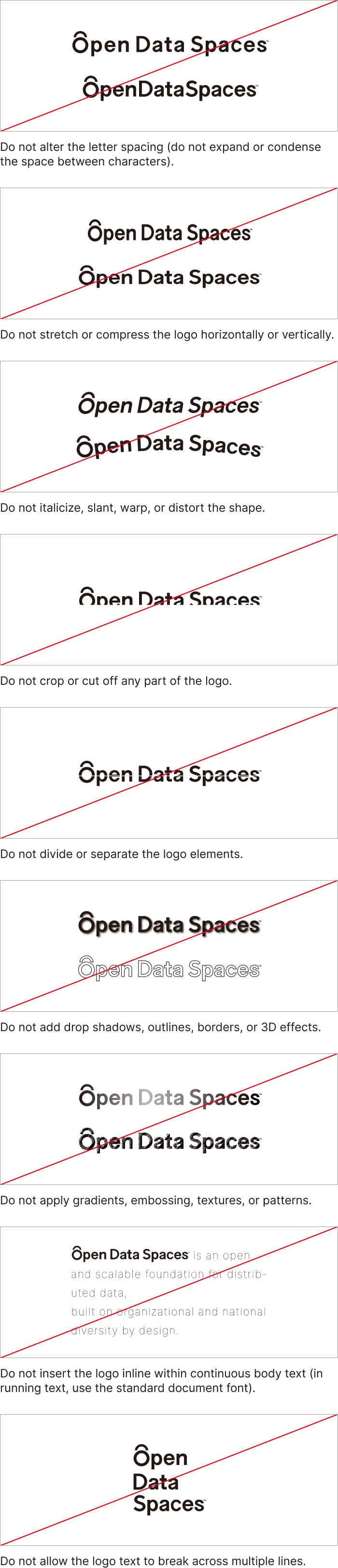 Examples of incorrect logo usage. The logo must not be stretched, compressed, rotated, split, cropped, decorated with effects, altered with gradients, or broken across multiple lines.