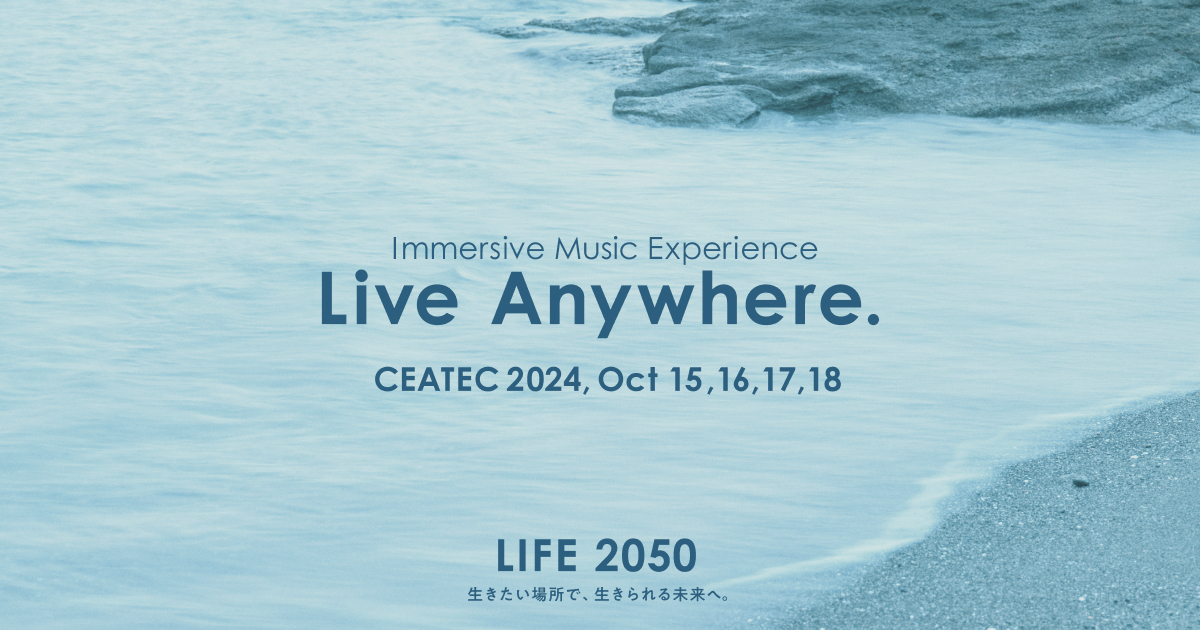 CEATEC 2024 IPA Immersive Music Experience Live Anywhere.