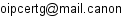 oipcertg アットマーク mail.canon